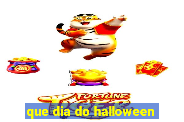 que dia do halloween