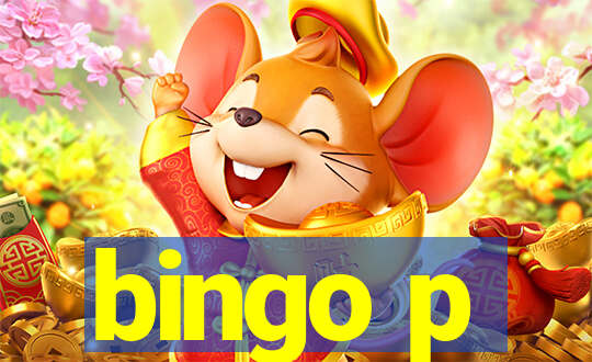 bingo p