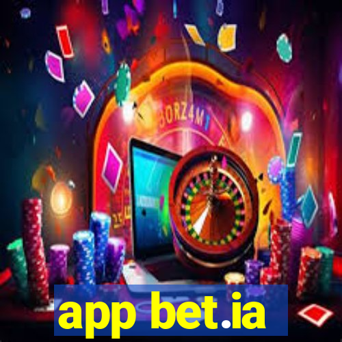 app bet.ia