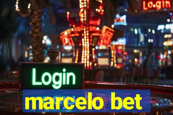 marcelo bet