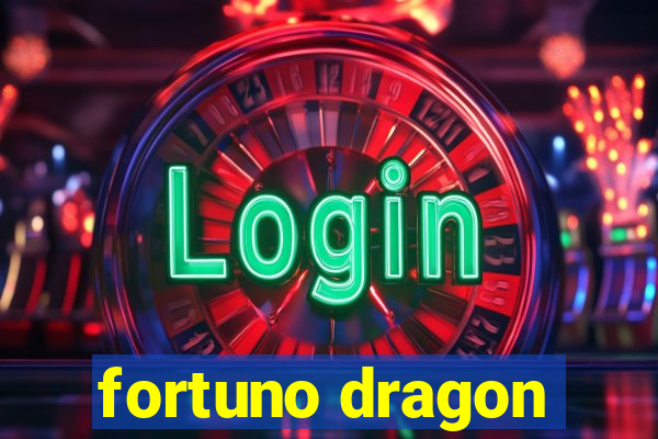 fortuno dragon