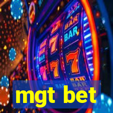 mgt bet