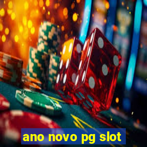 ano novo pg slot