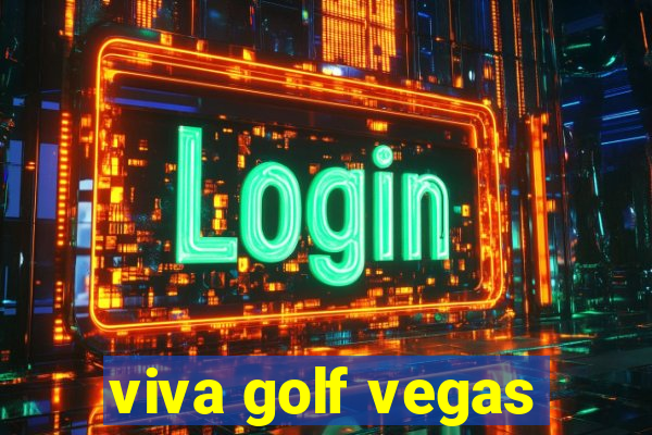 viva golf vegas