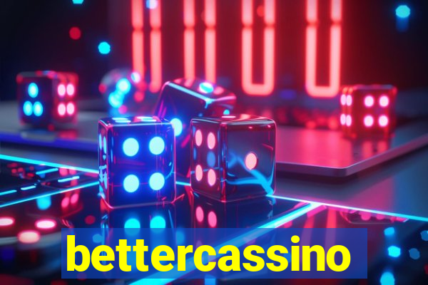 bettercassino