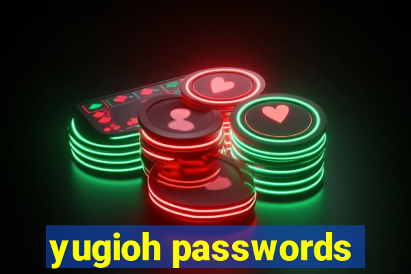 yugioh passwords