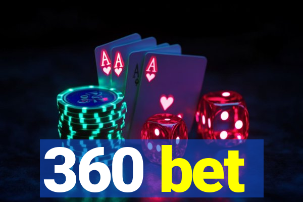 360 bet