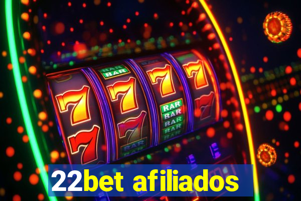 22bet afiliados