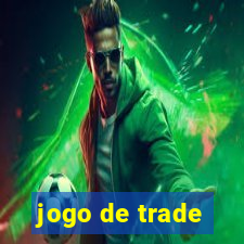 jogo de trade