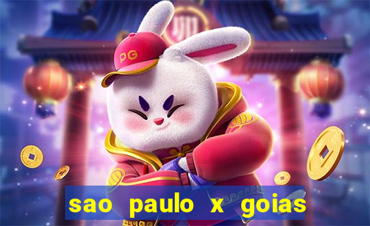 sao paulo x goias ao vivo