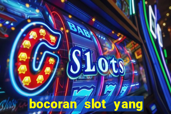 bocoran slot yang gacor hari ini