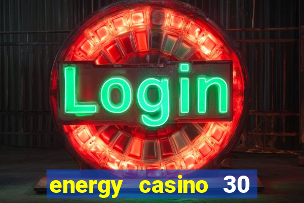 energy casino 30 free spins promo code