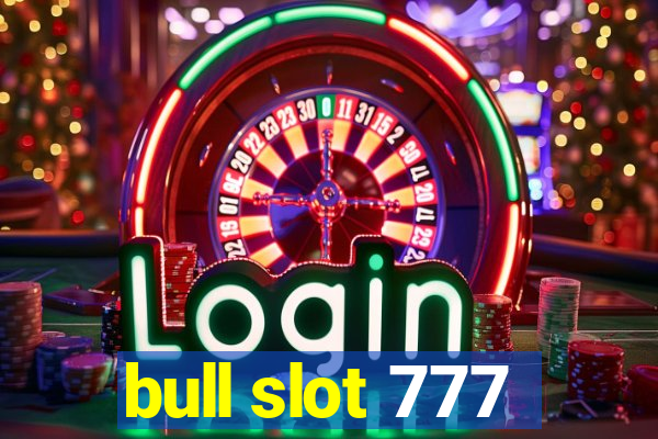 bull slot 777