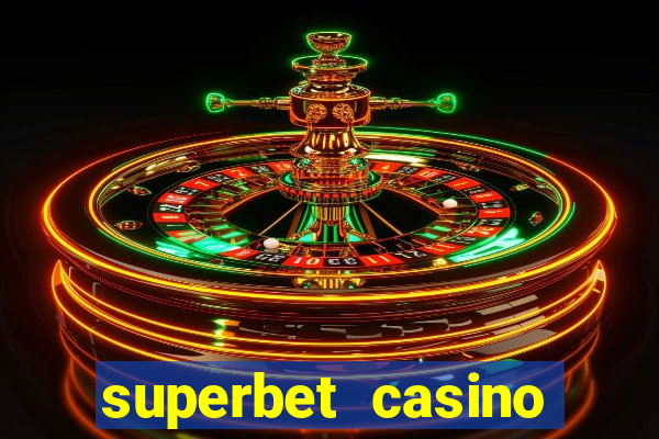 superbet casino games online