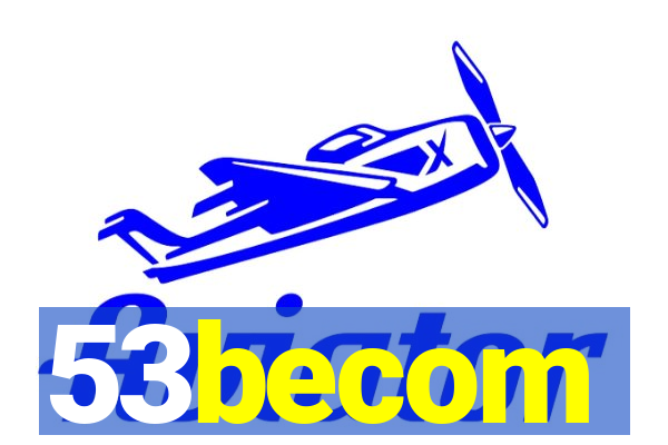 53becom