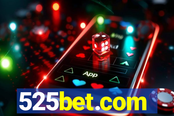 525bet.com