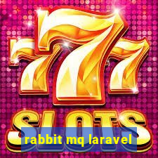 rabbit mq laravel