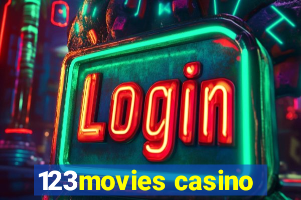 123movies casino