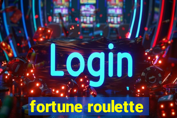 fortune roulette