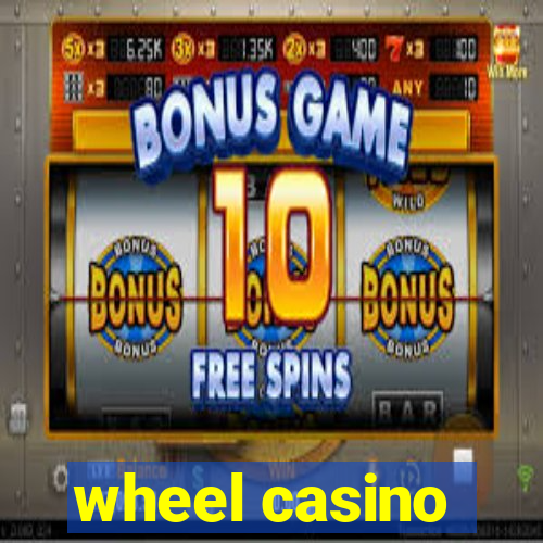 wheel casino