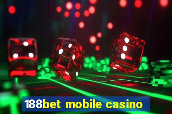 188bet mobile casino