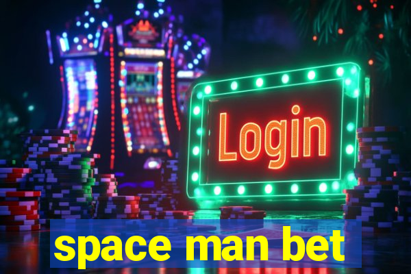 space man bet