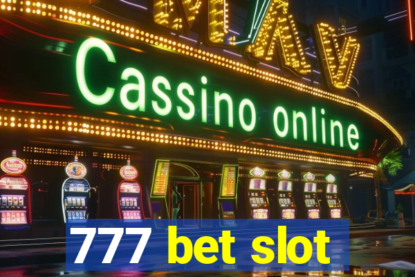 777 bet slot