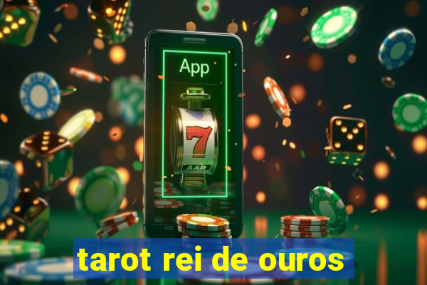 tarot rei de ouros