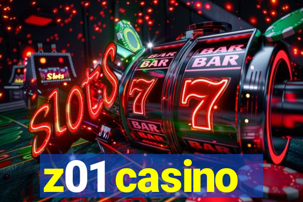 z01 casino