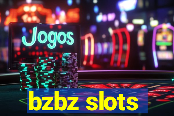 bzbz slots