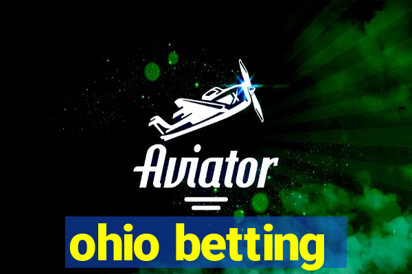 ohio betting