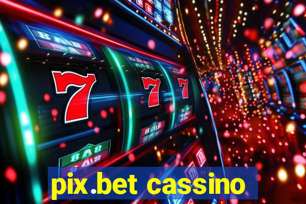 pix.bet cassino