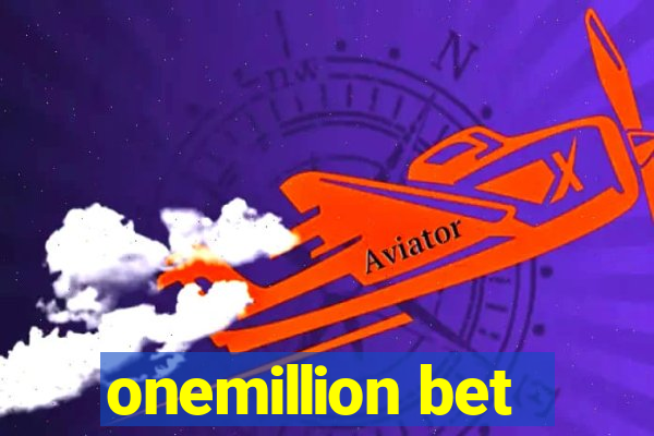 onemillion bet