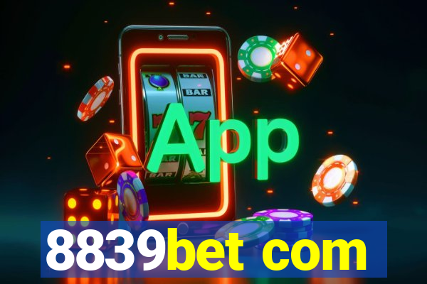 8839bet com