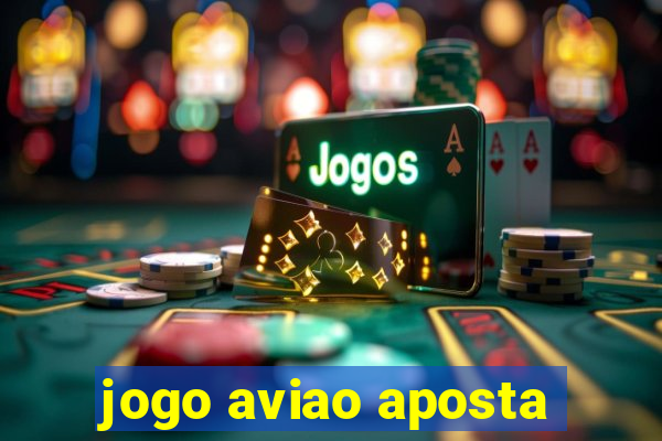 jogo aviao aposta