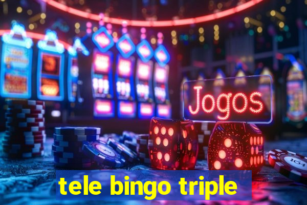 tele bingo triple