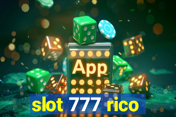 slot 777 rico