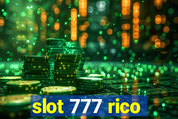 slot 777 rico