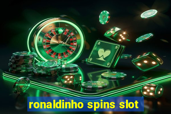 ronaldinho spins slot