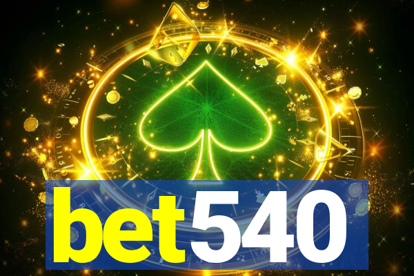 bet540