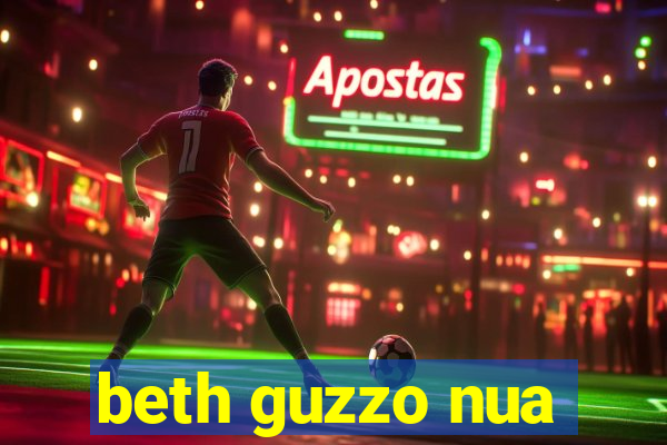 beth guzzo nua