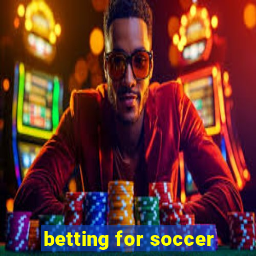 betting for soccer