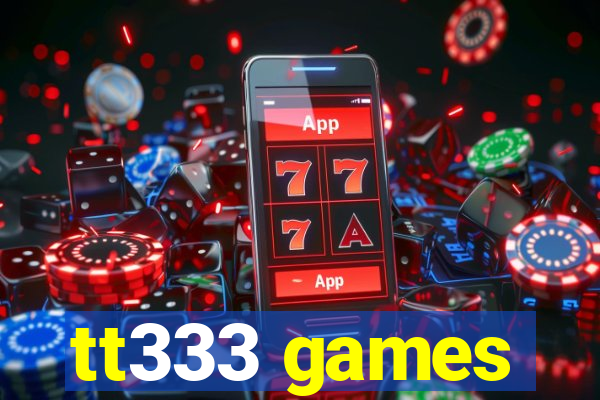 tt333 games