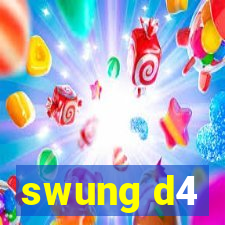 swung d4