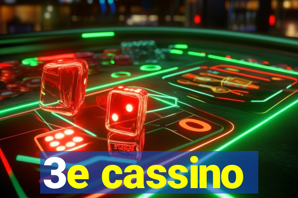 3e cassino