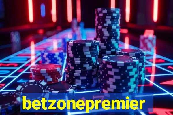 betzonepremier