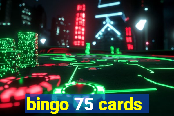 bingo 75 cards