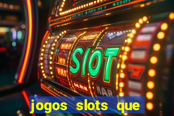 jogos slots que pagam no cadastro