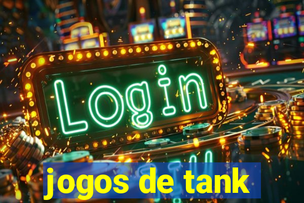 jogos de tank