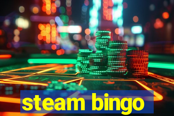 steam bingo